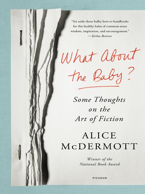 Title details for What About the Baby? by Alice McDermott - Available